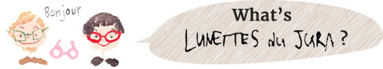 What's Lunettes du Jura?